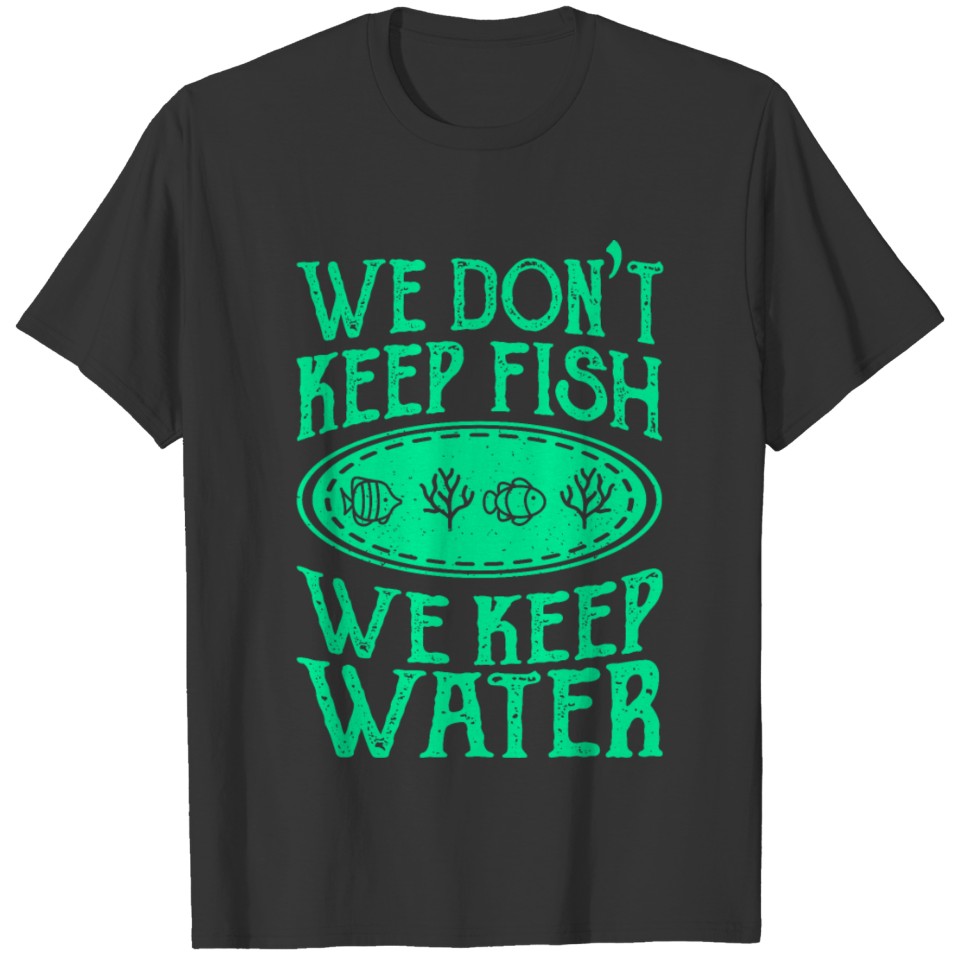 Keep Water Save The Coral Reefs Scuba Diver Gift T-shirt