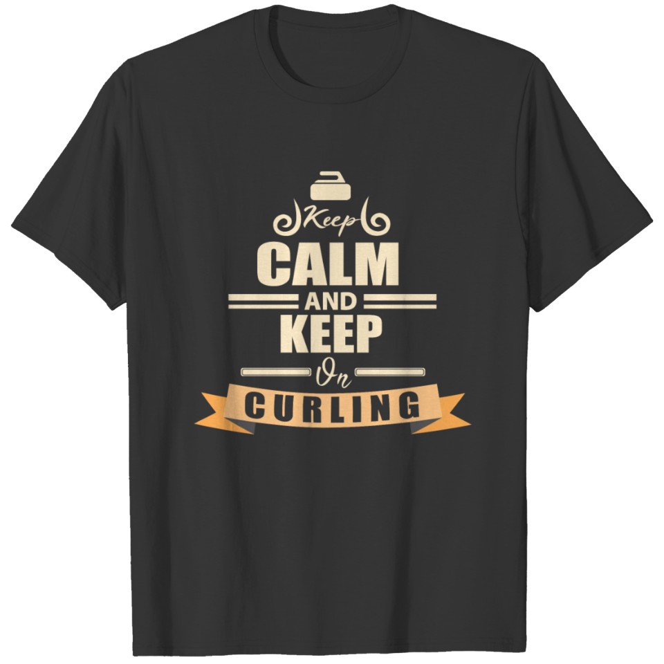 Keep on Curling T-shirt