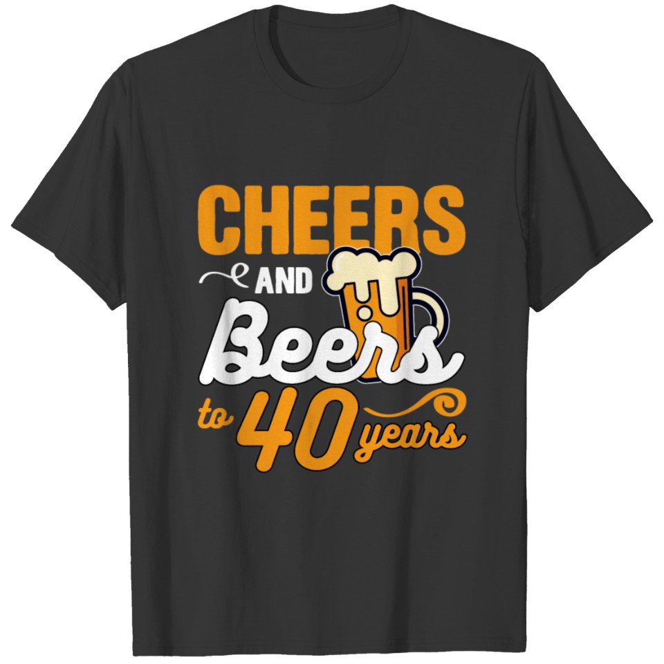 1980 40th Birthday Girl Boy Cheers And Beers To T Shirts
