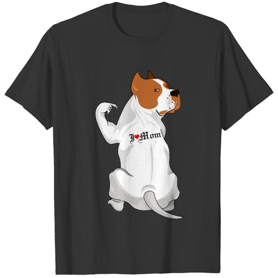 Funny Dog Pitbull I Love Mom Tattoo Gift T Shirts