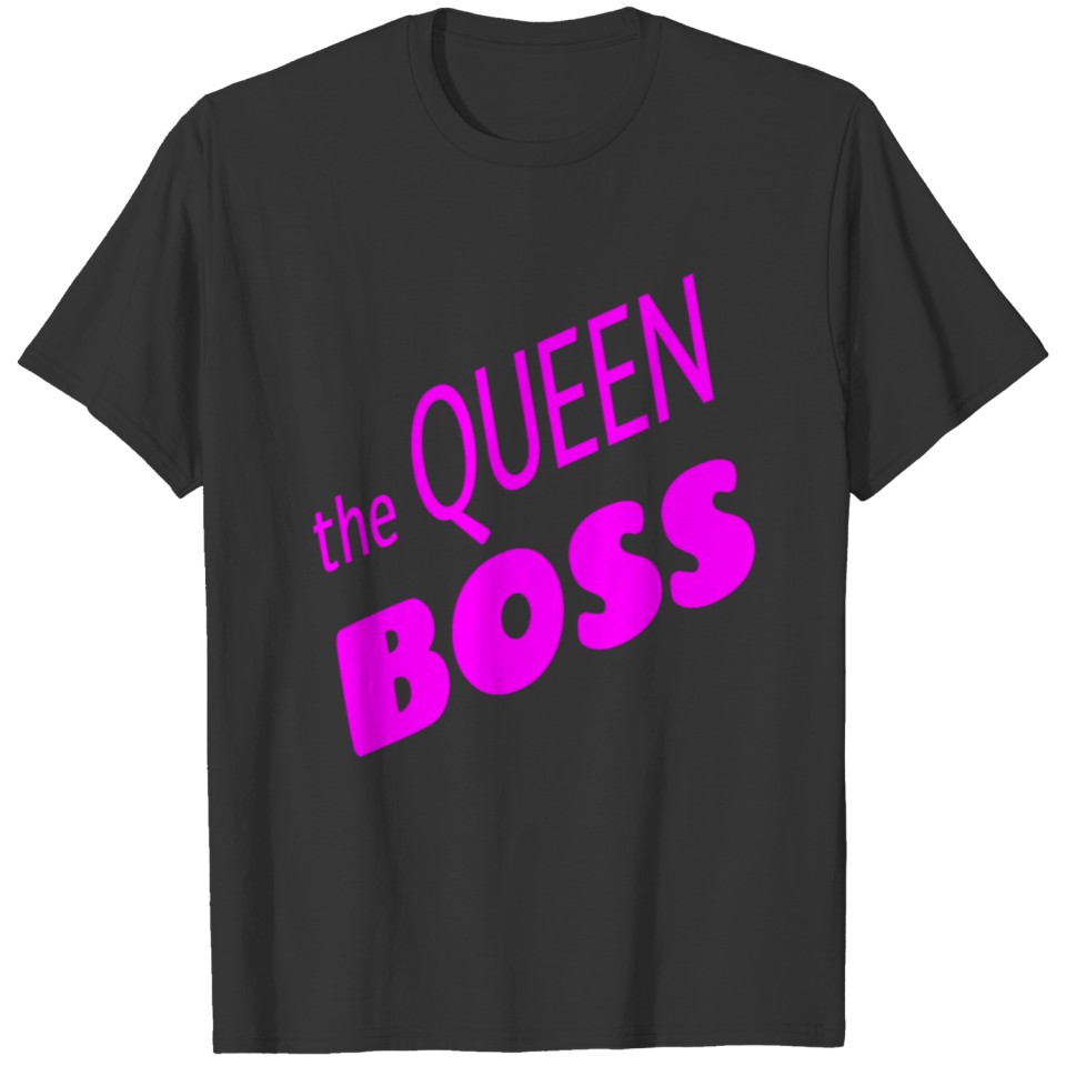 The Queen Boss Girl Birthday Present Christmas T-shirt