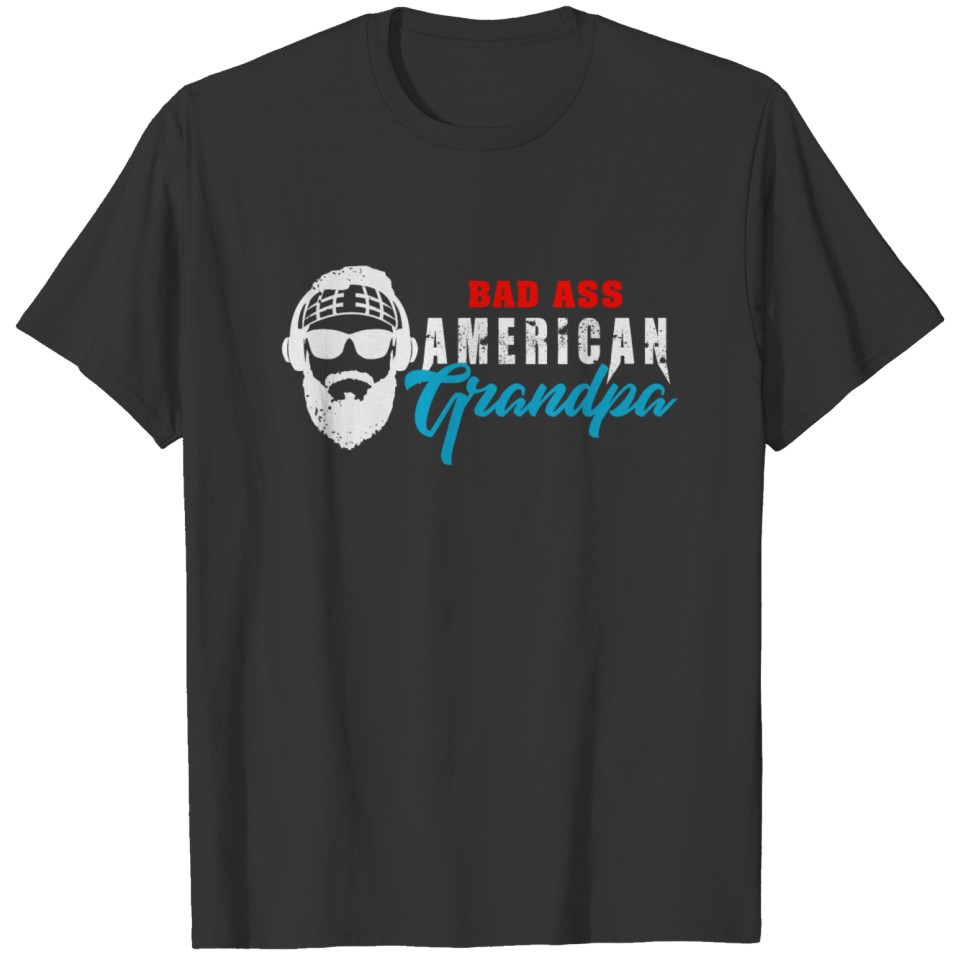 Bad Ass American Grandpa T-shirt