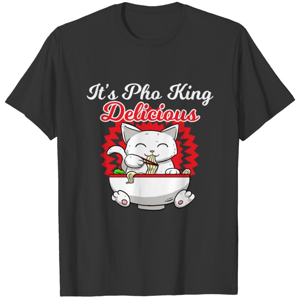 Pho Asian Soup Vietnam Noodle Soup Cat I Gift Idea T-shirt