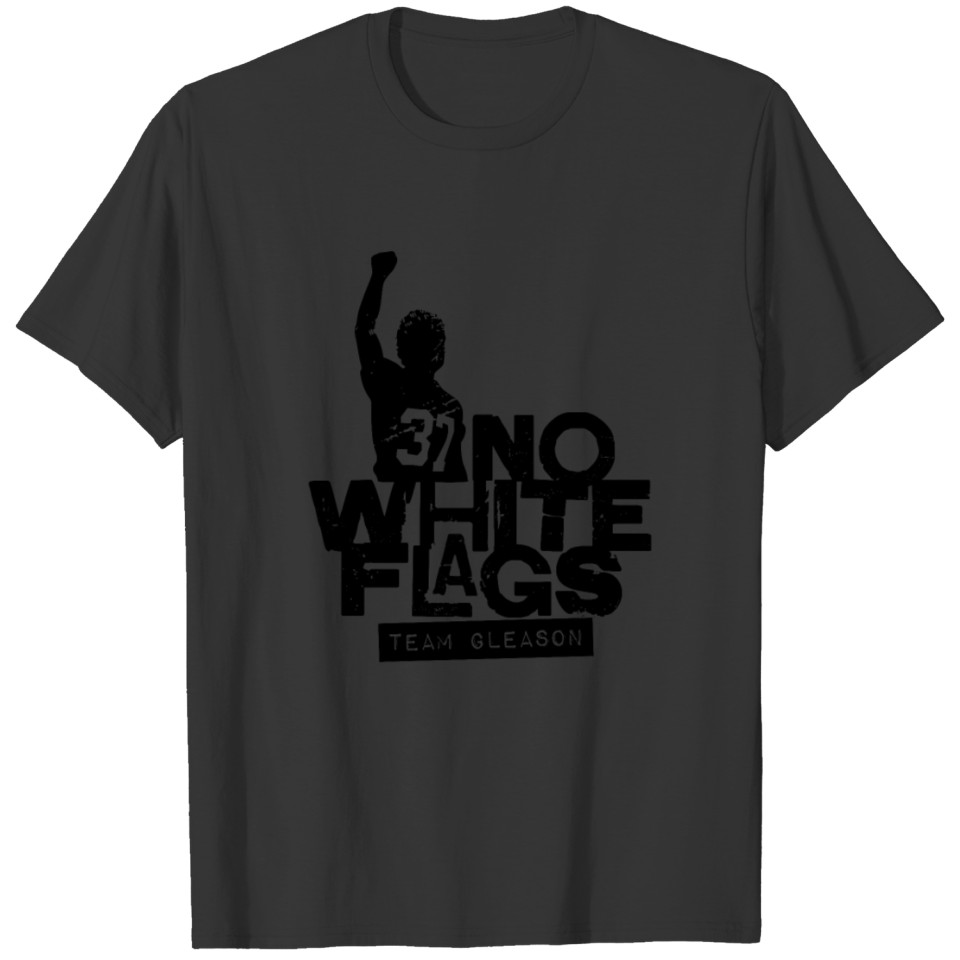 no white flags T Shirts
