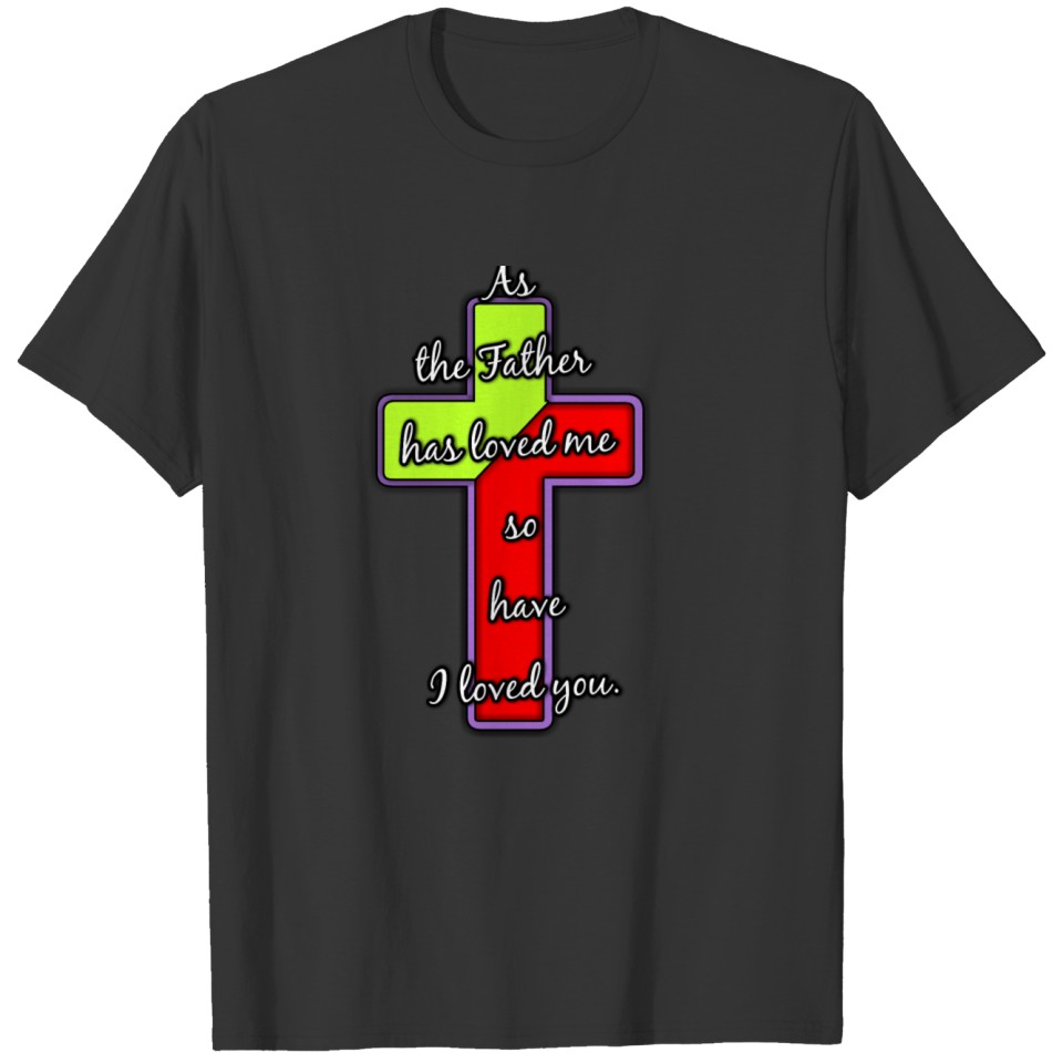 Jesus Loved T-shirt