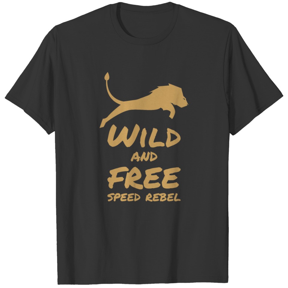 Lion - Wild And Free T-shirt