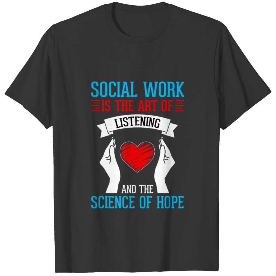 Hope School Social Worker Gift Mental Health T Shirts