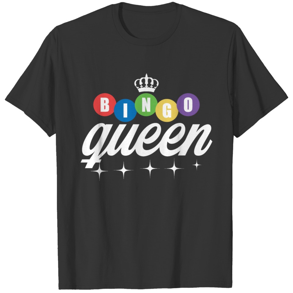 Bingo Queen Women s T Shirt T-shirt