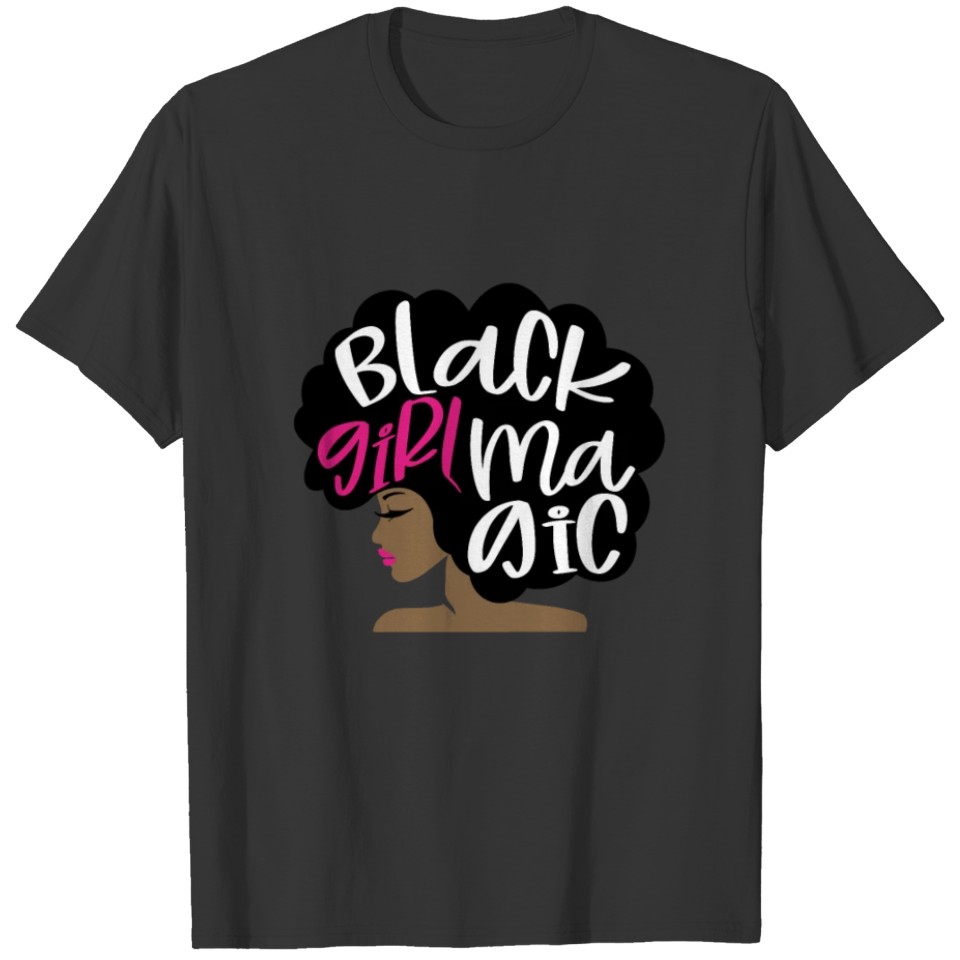 Black Girl Magic Afro Girl White & Pink Text T Shirts