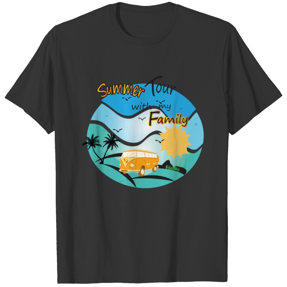 SUMMER TOUR WITH MY FAMILY, FUNY GIFT IDEA T Shirts