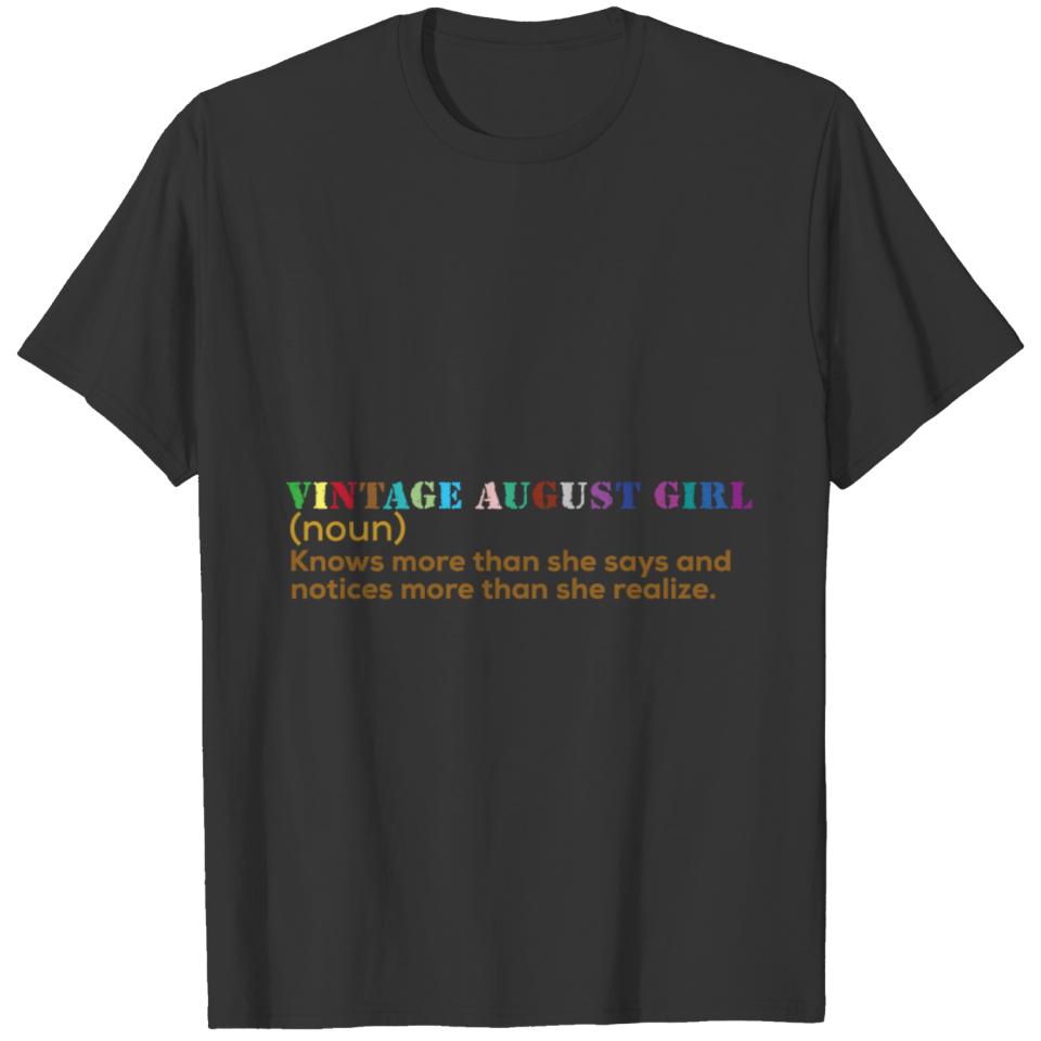 Vintage August Girl Birthday Gift Idea for Mom T-shirt