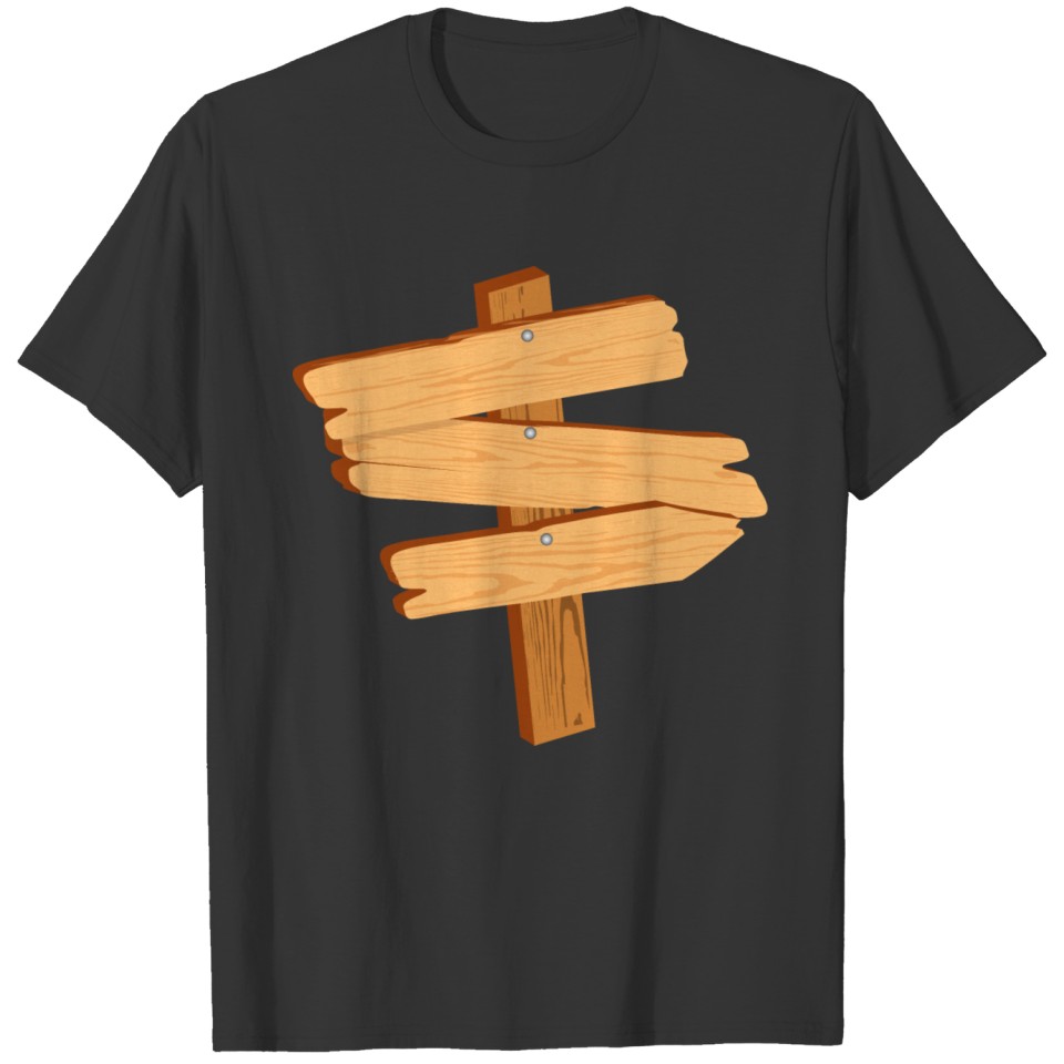 old wood signpost for your own inscription T-shirt