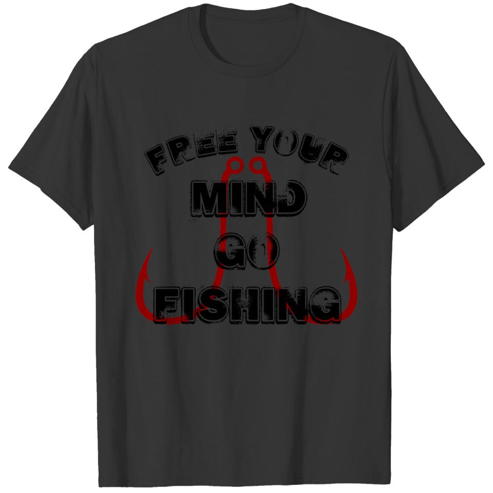 Free your mind go fishing (1) T-shirt