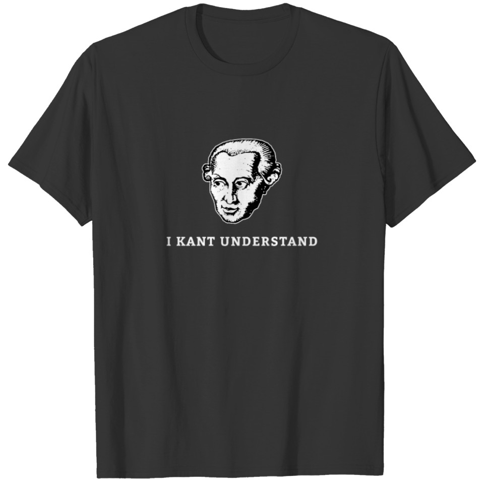 Immanuel Kant Meme Philosophy Studies T-shirt