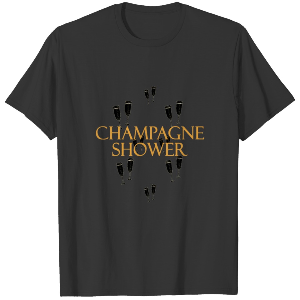 champagne shower T-shirt