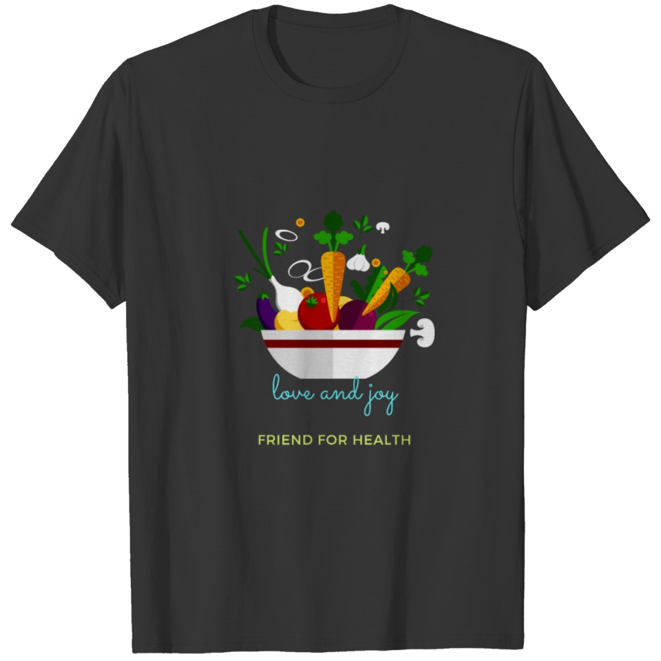 friend for health T-shirt