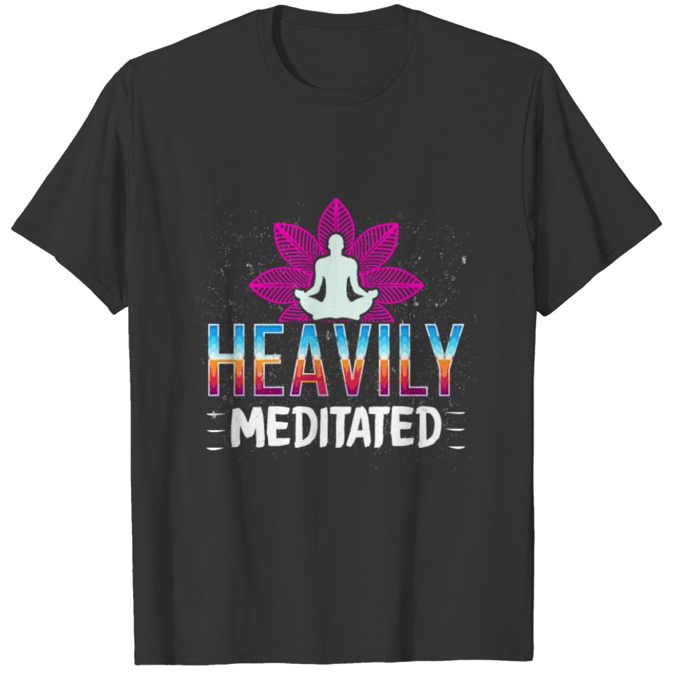 Heavily mediated Dog yoga dont hate mediate T-shirt