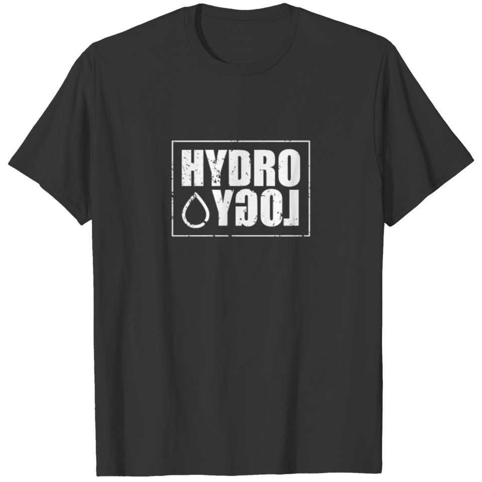 Hydrology Hydrologist Water Biosphere Team T-shirt