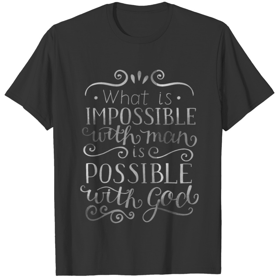 Possible With God Christian Religious Blessings T-shirt