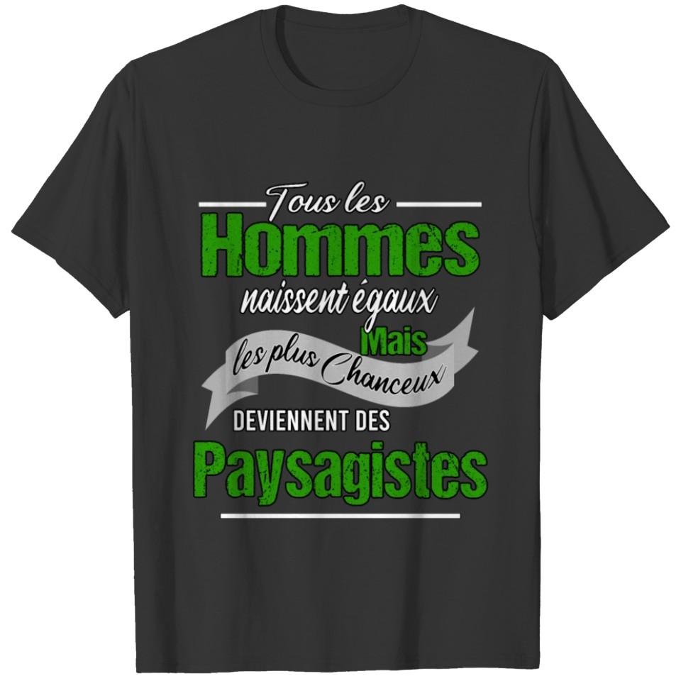 Hommes et paysagistes T-shirt