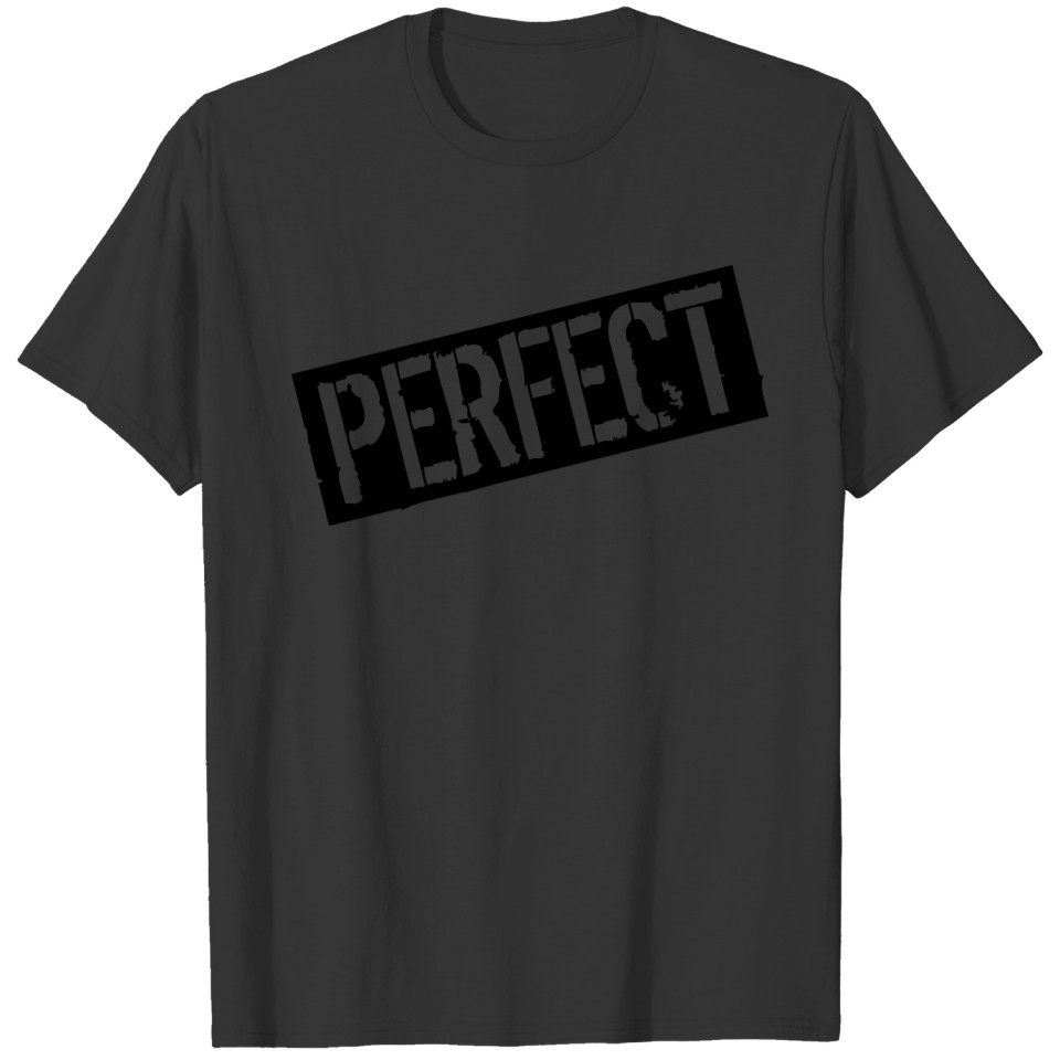 Sign Perfect Stamp Design Logo Cool cheeky Imprint T-shirt