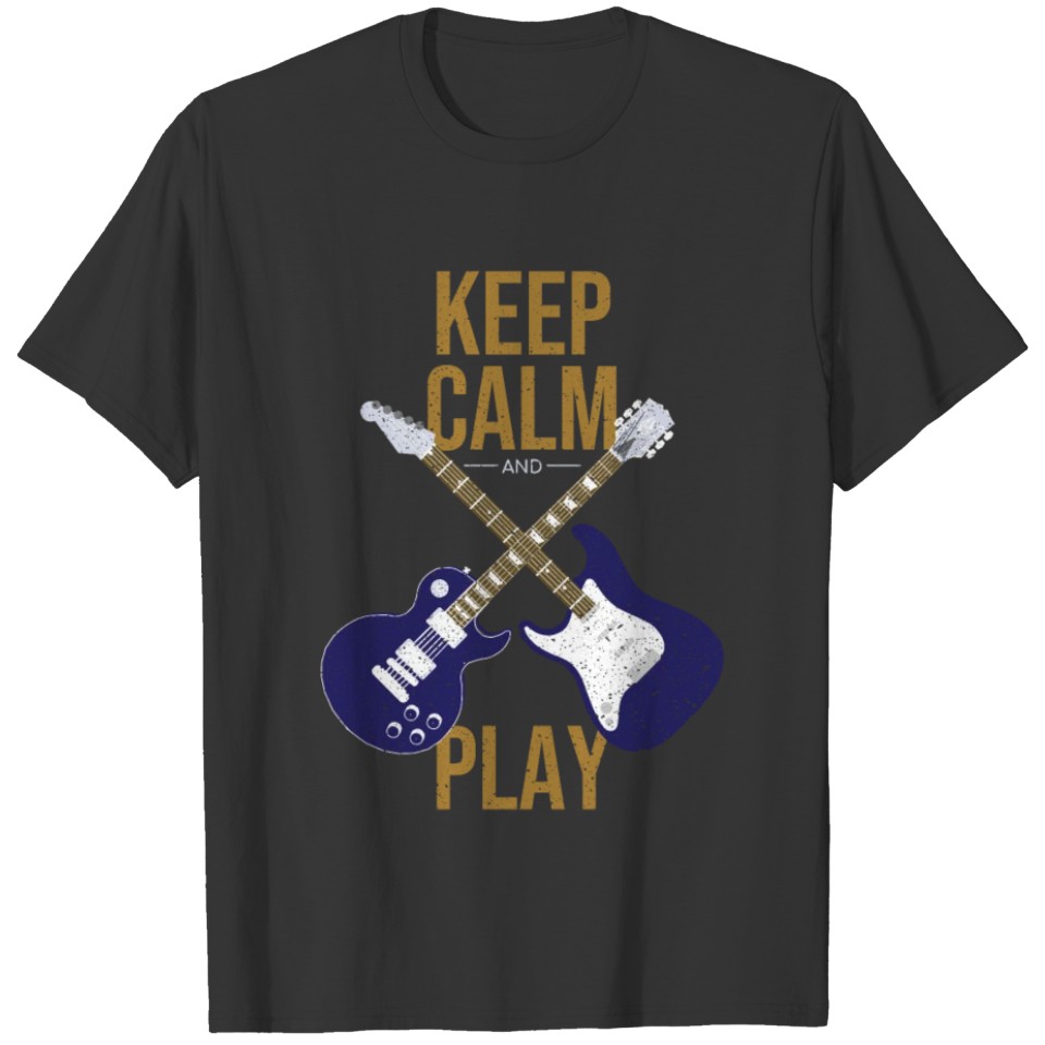 Keep Calm And Play - Bass And Guitar - Music Lover T-shirt
