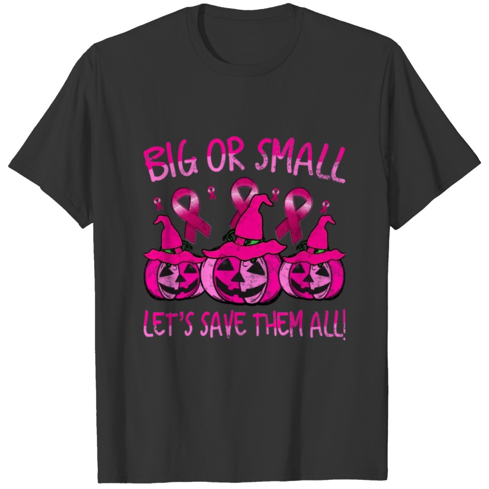 big or small T-shirt T-shirt