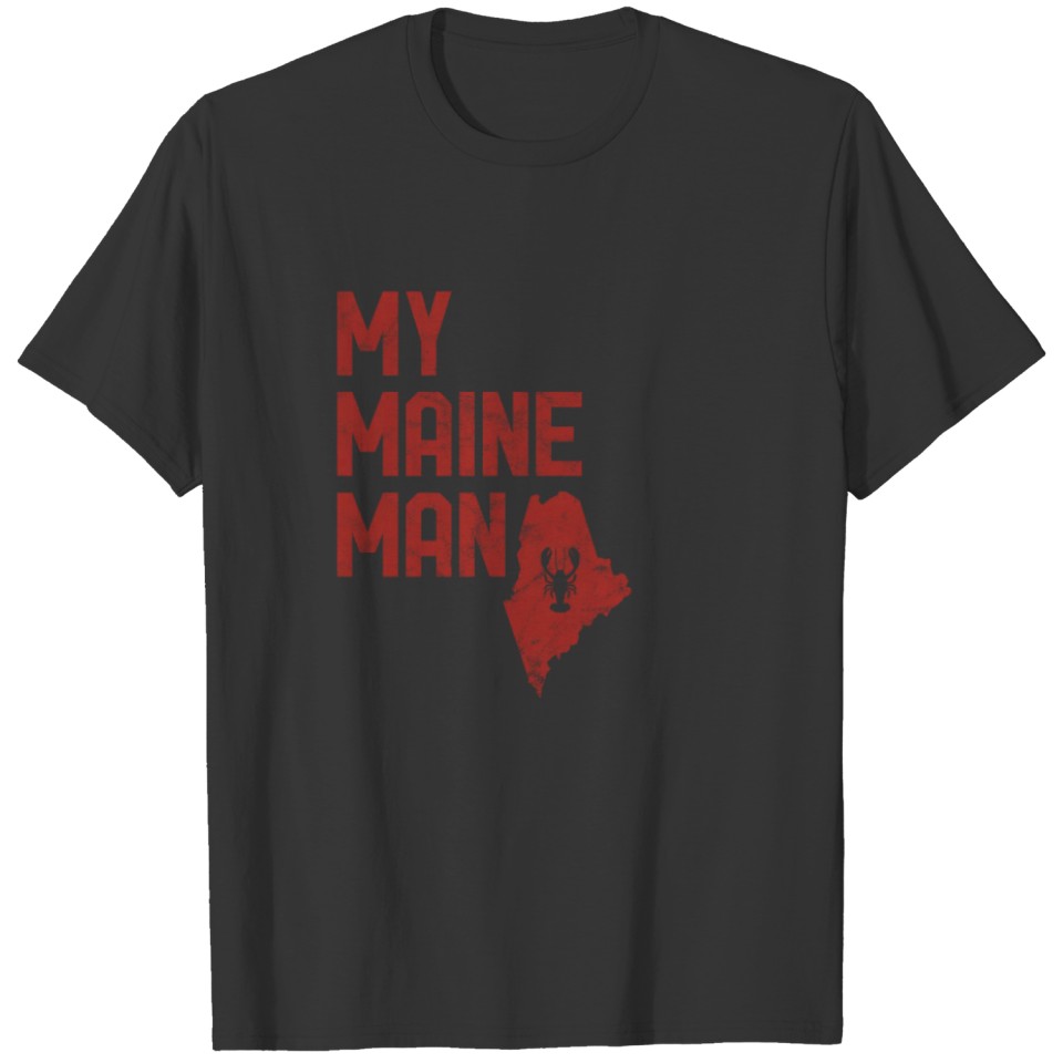 My Maine Man Funny Retro Lobster Red T Shirts