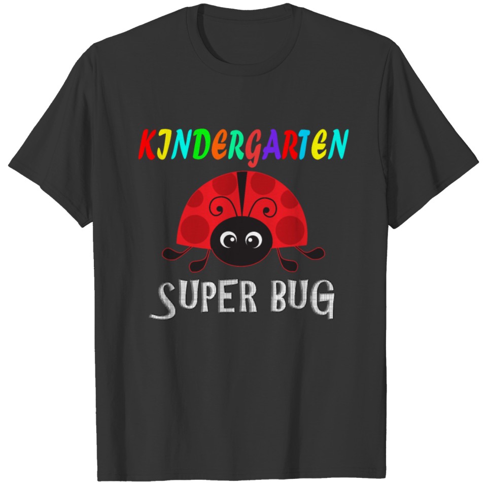 Kindergarten superbug Back To School Ladybug T Shirts