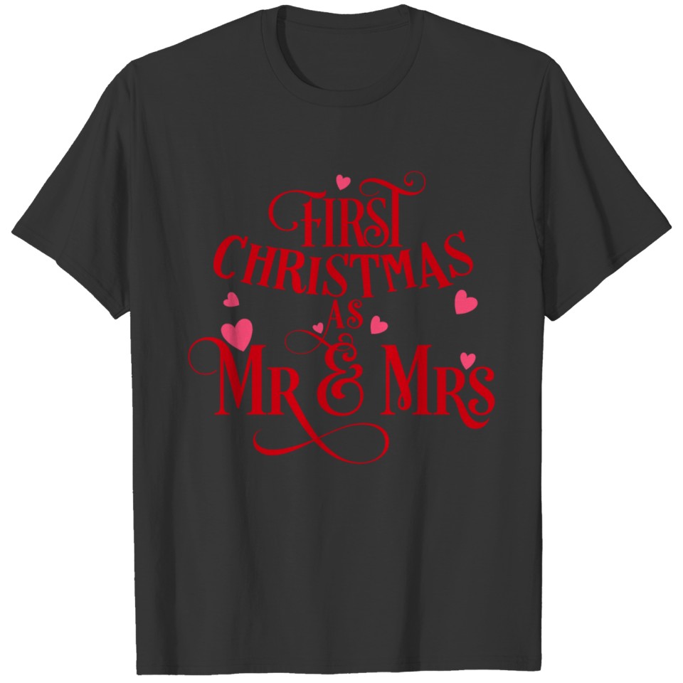First Christmas as mr and mrs T-shirt