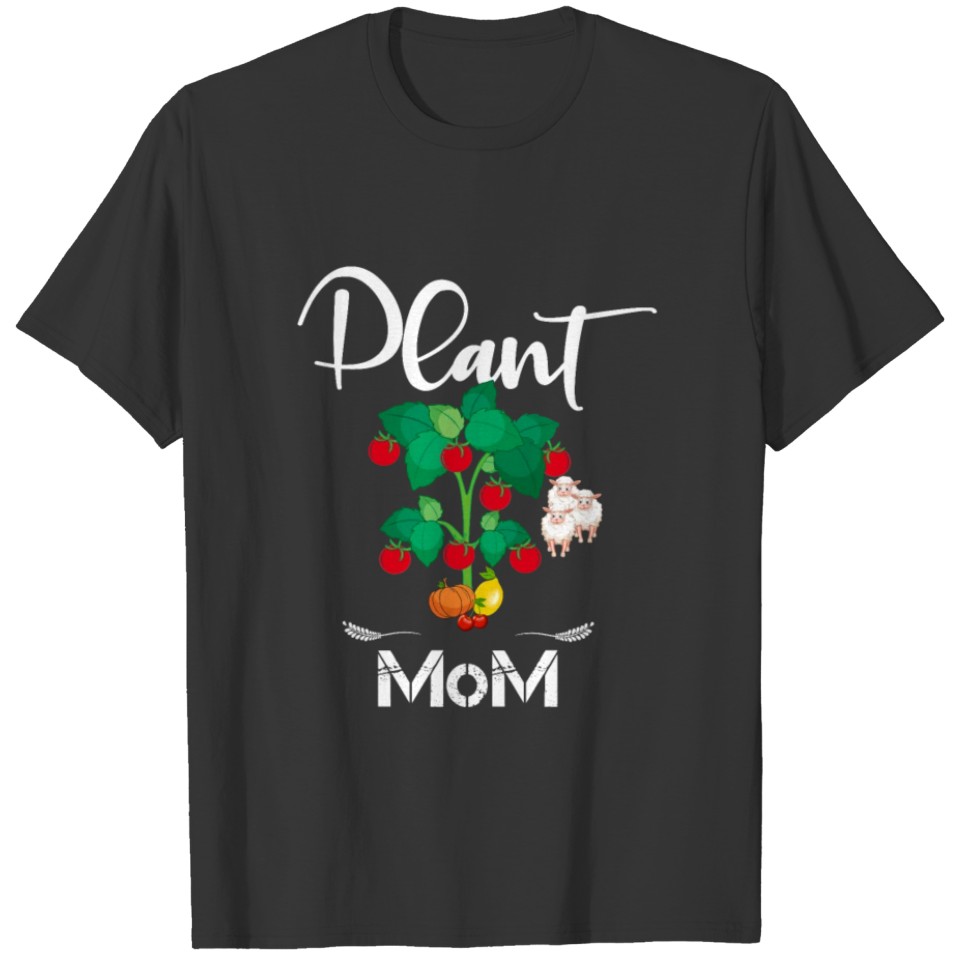 Plant Mom T Shirts Plants Lover I Love Gardening Gift