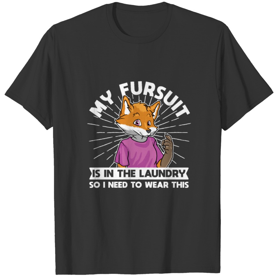 Furry Fandom Furries Fursona Fursuit T-shirt