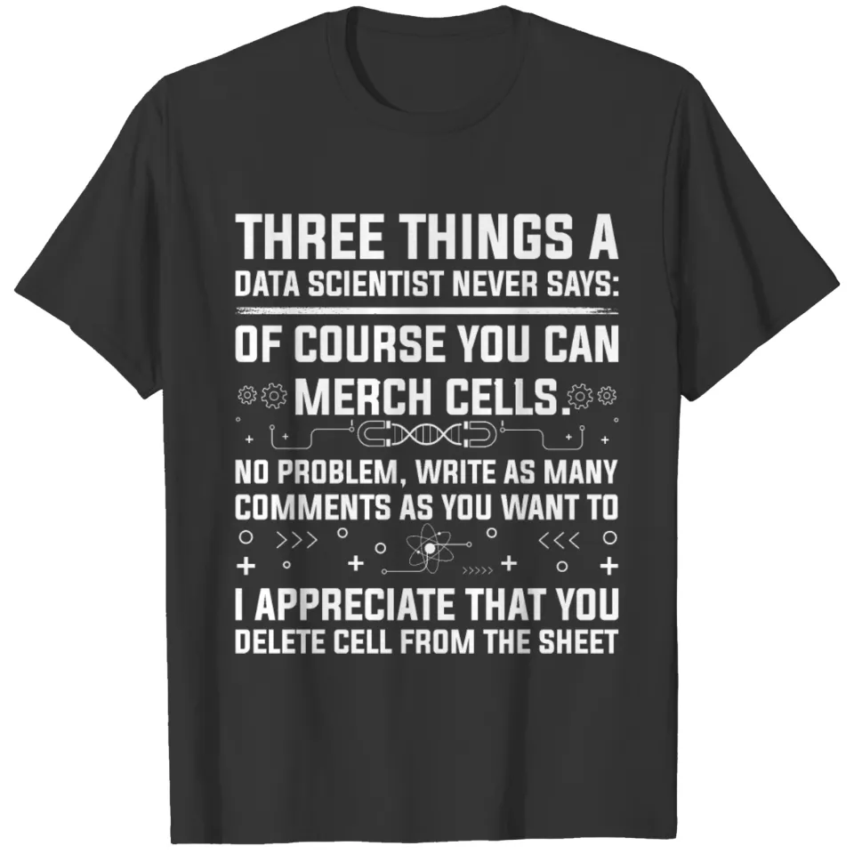 data scientist developer nerd Math funny quote T Shirts