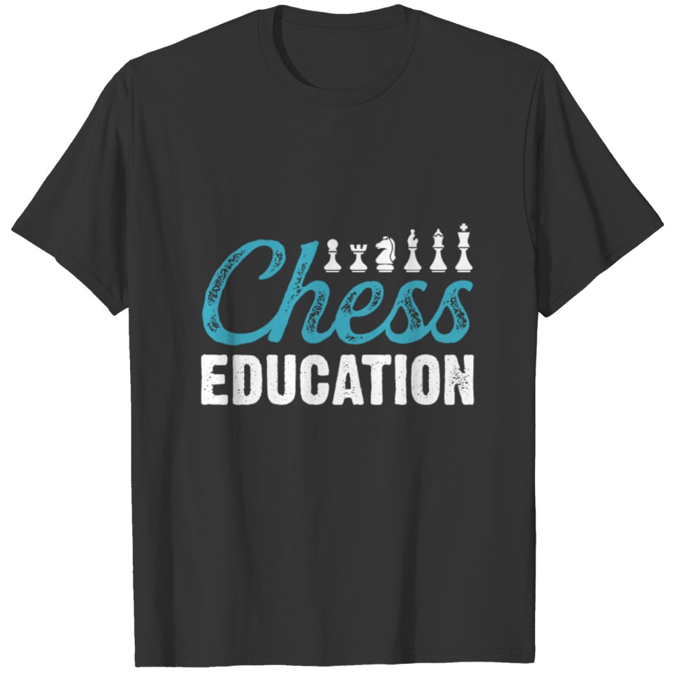 Chess teacher Chess saying T-shirt
