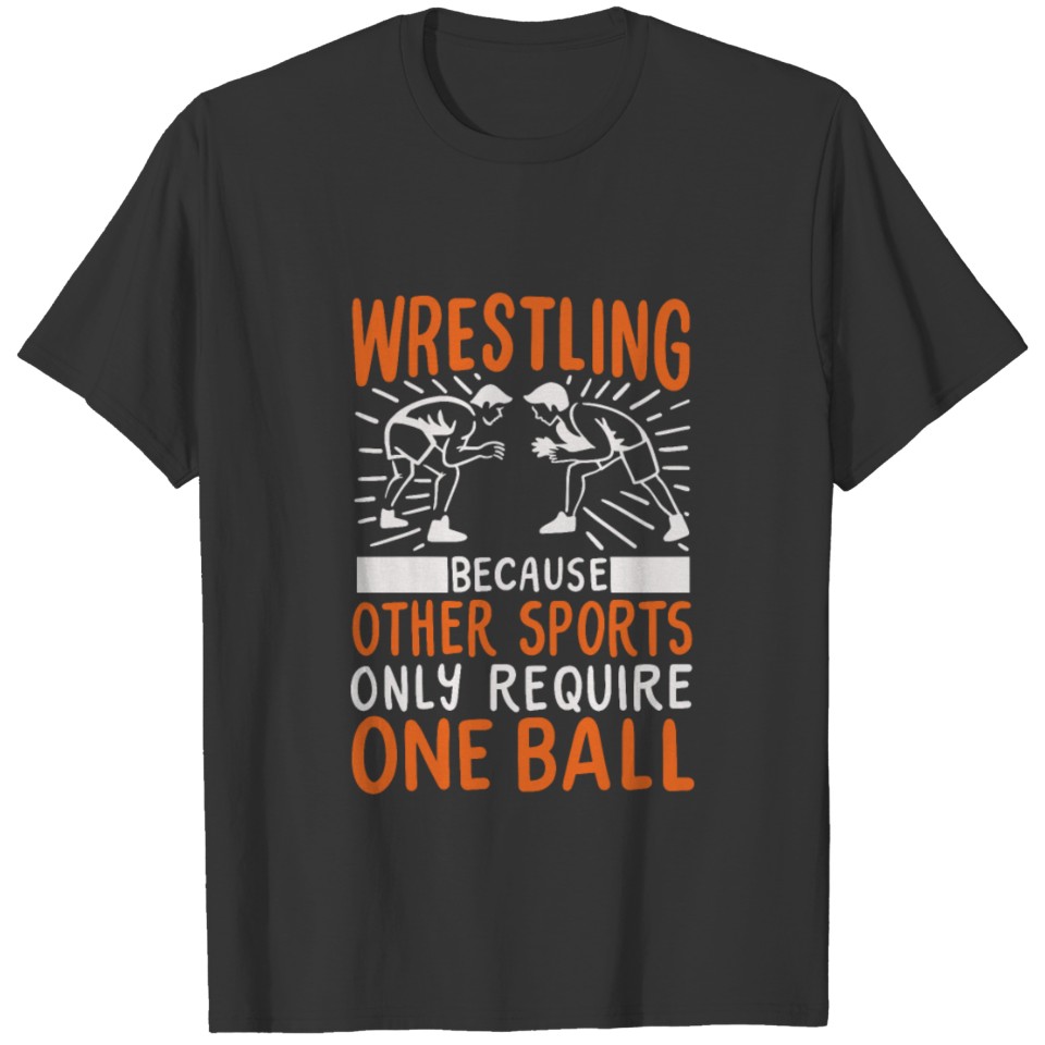 WRESTLING: Wrestling One Ball T-shirt