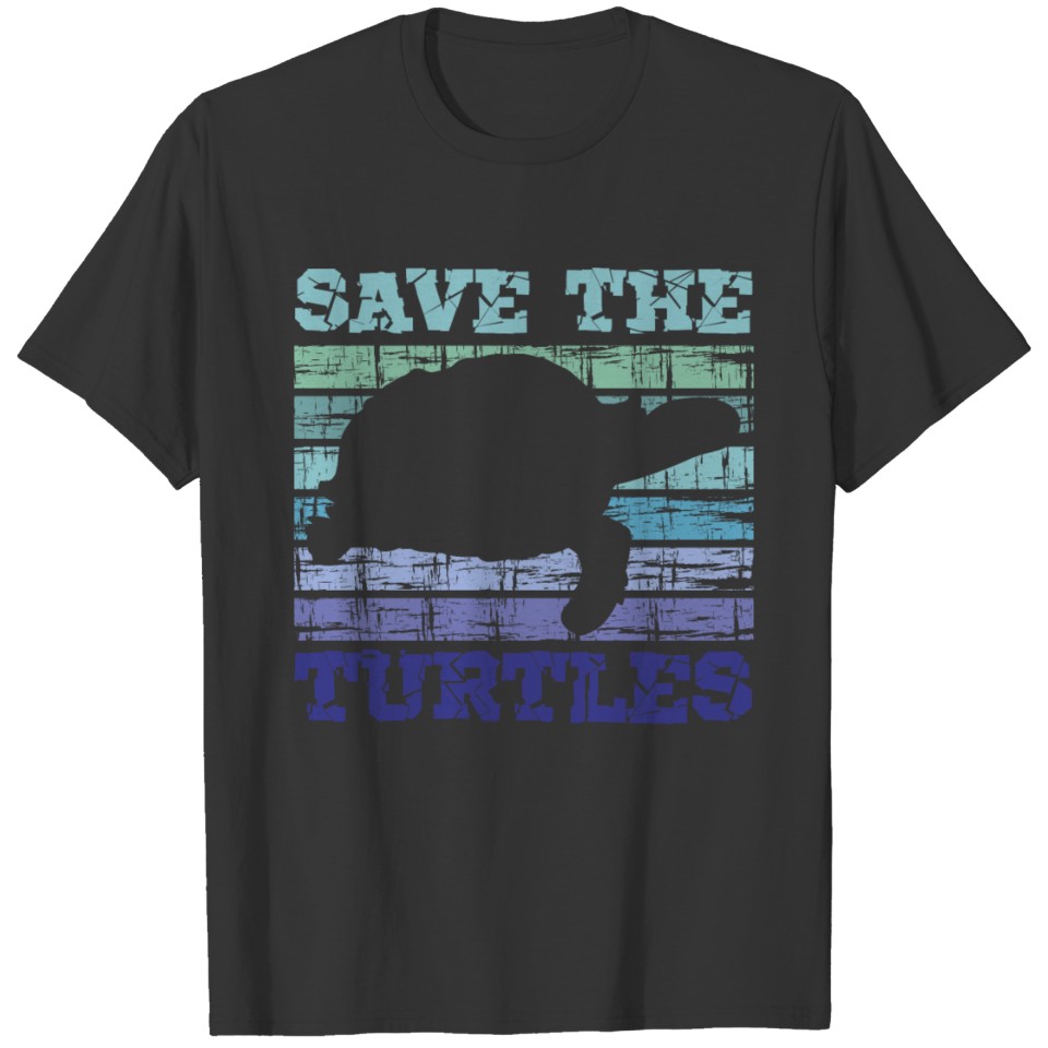 Save The Turtles Vintage Used Look Saying T-shirt