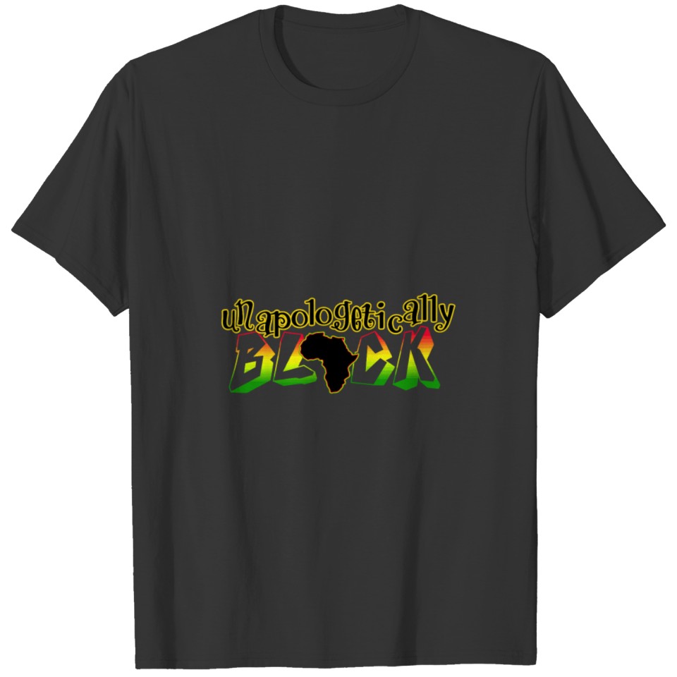 Unapologetically Black Heritage Pride Dope Af Gift T-shirt