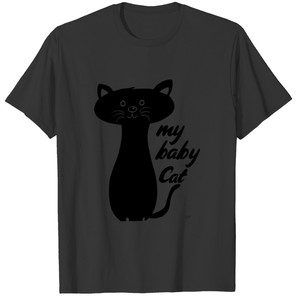 my baby cat,cat lovers ,cat mom,black cat,cute cat T Shirts