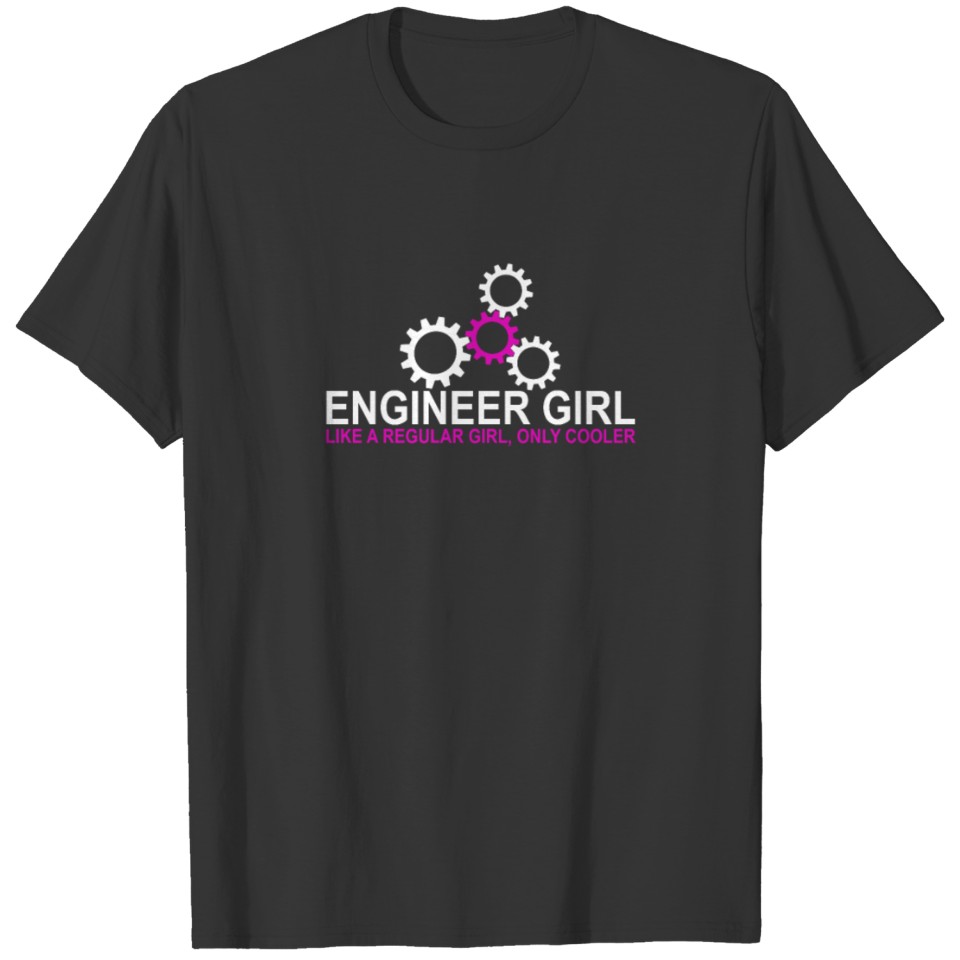 Engineer Girl Funny Cute Engineering STEM Gift For T Shirts