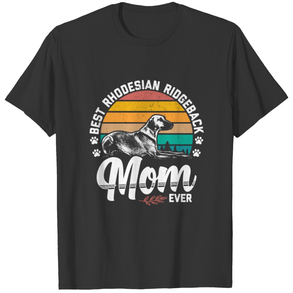 Best Rhodesian Ridgeback Mom | Gift Idea T Shirts