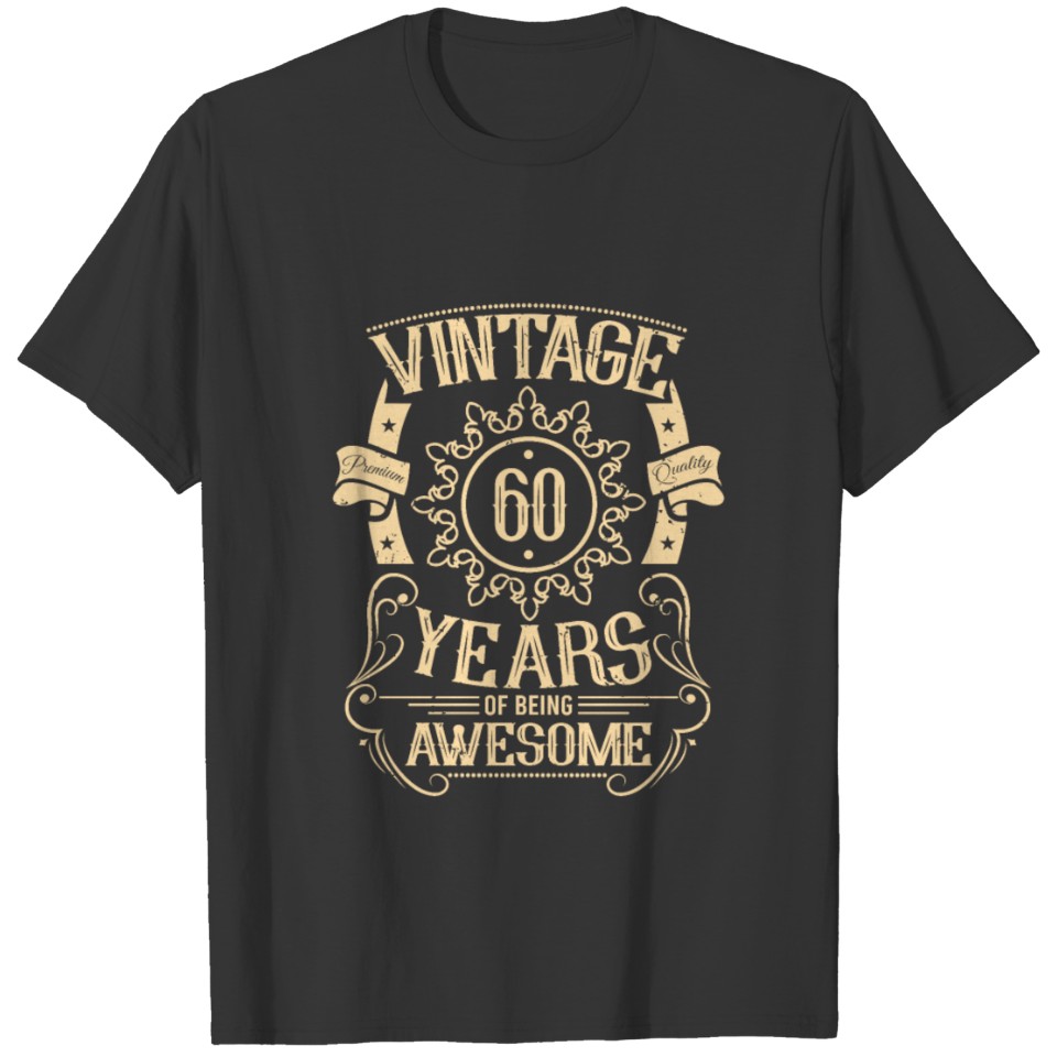 60th birthday vintage Awesome 60 years T Shirts