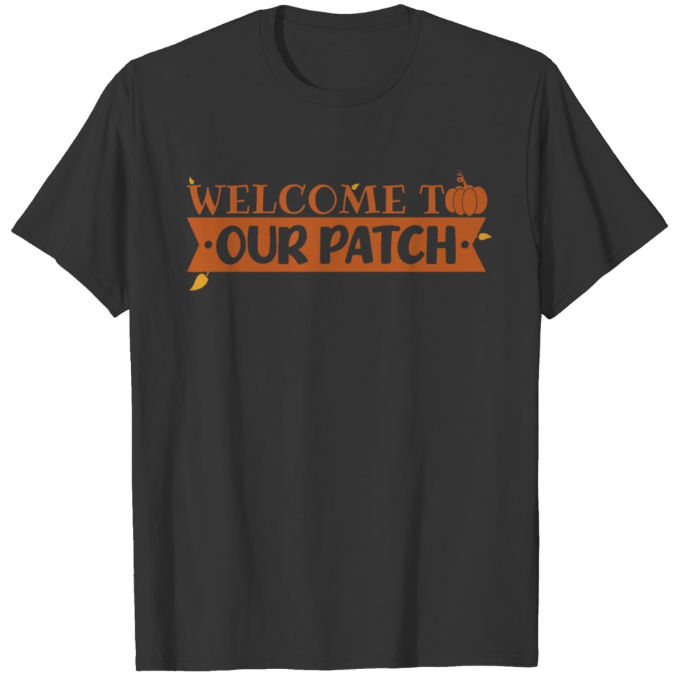 Welcome to Our Patch T-shirt