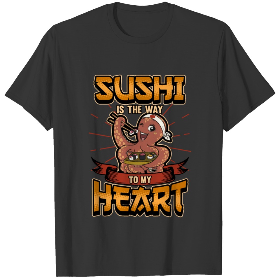 Sushi Octopus Fish Rice Japan Funny Gift T-shirt