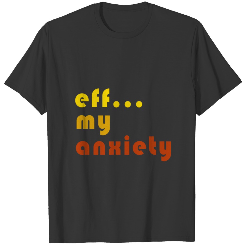 Anxiety Awareness T-shirt