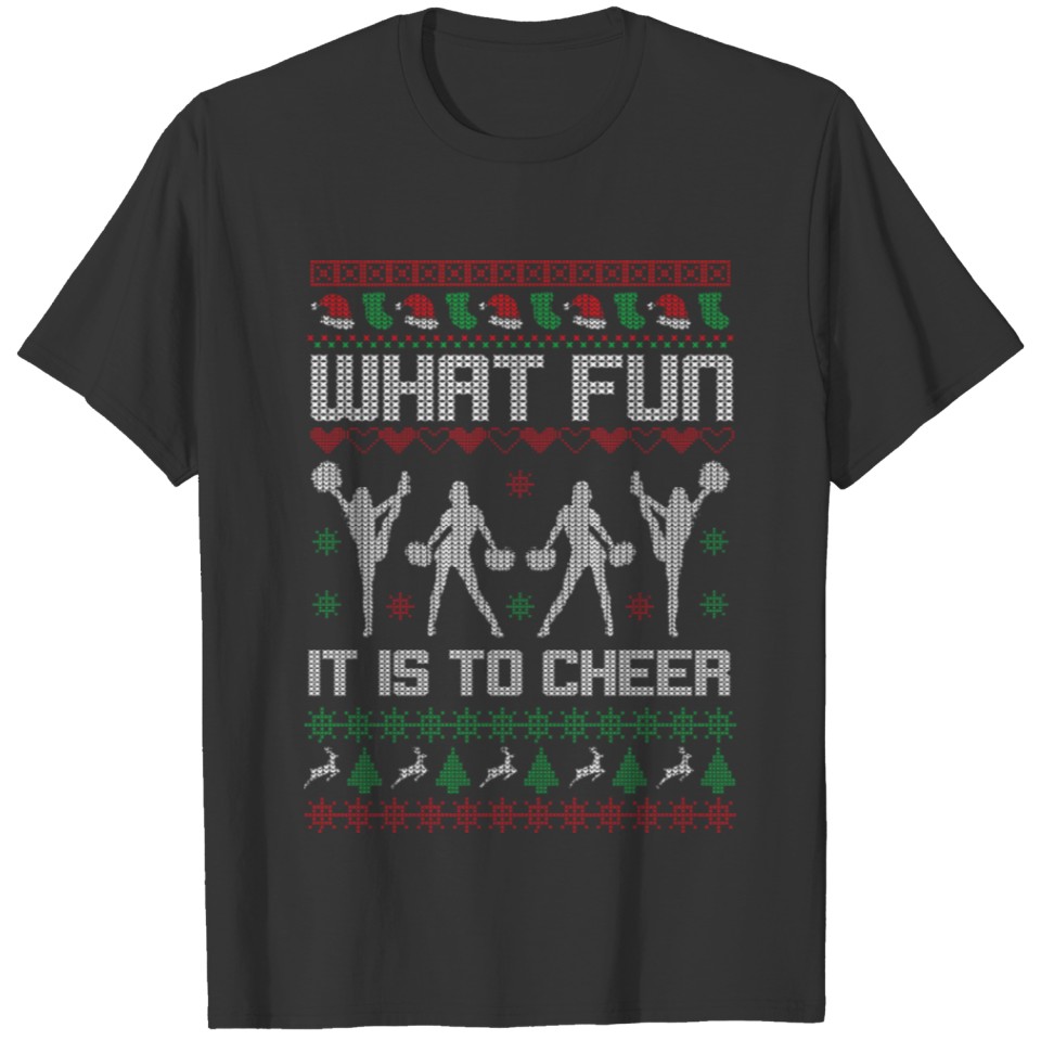 What Fun It Is To Cheer Cheerleader Christmas GIft T-shirt