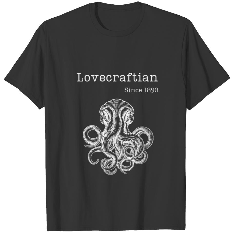 Lovecraftian Since 1890 Cthulhu Lovecraft T-shirt