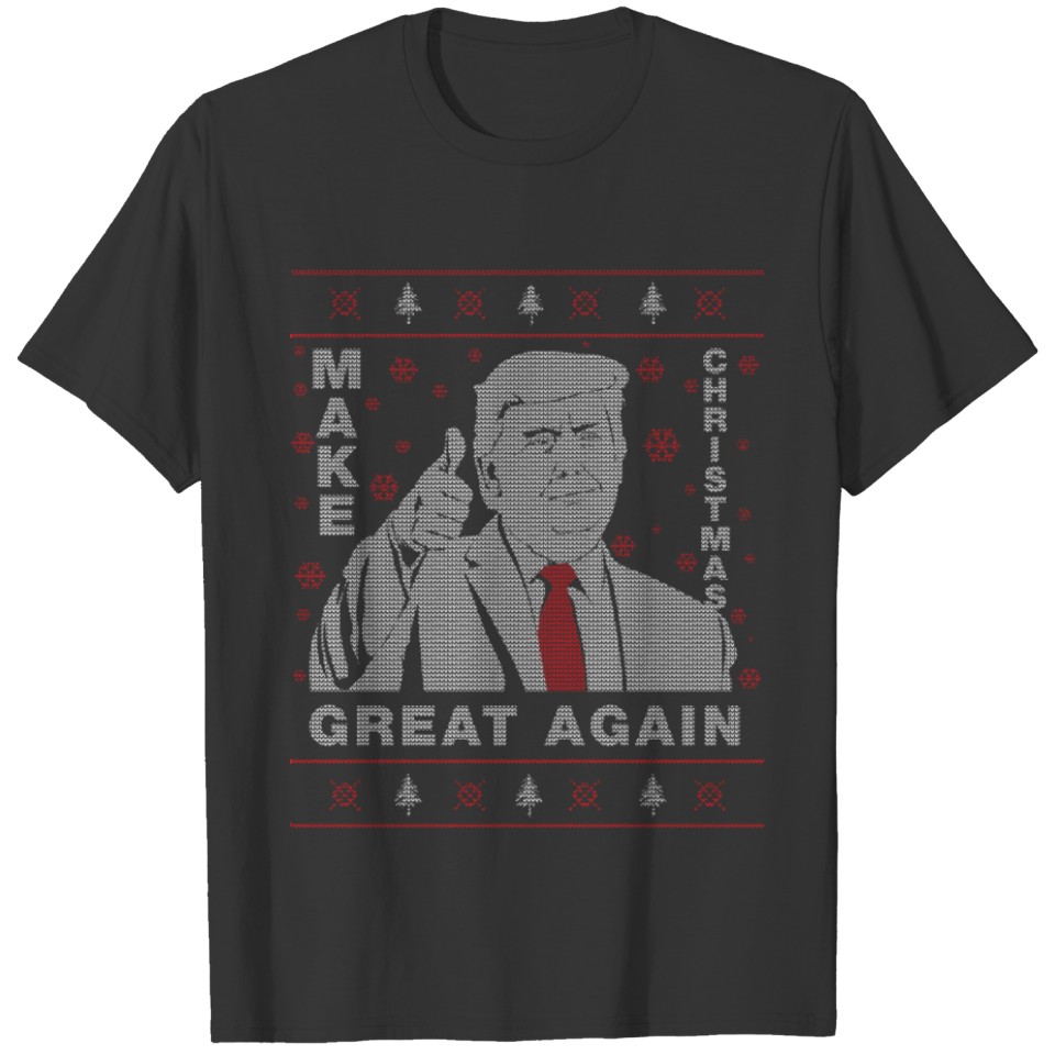 Make Christmas Great Again Trump Ugly Christmas T-shirt