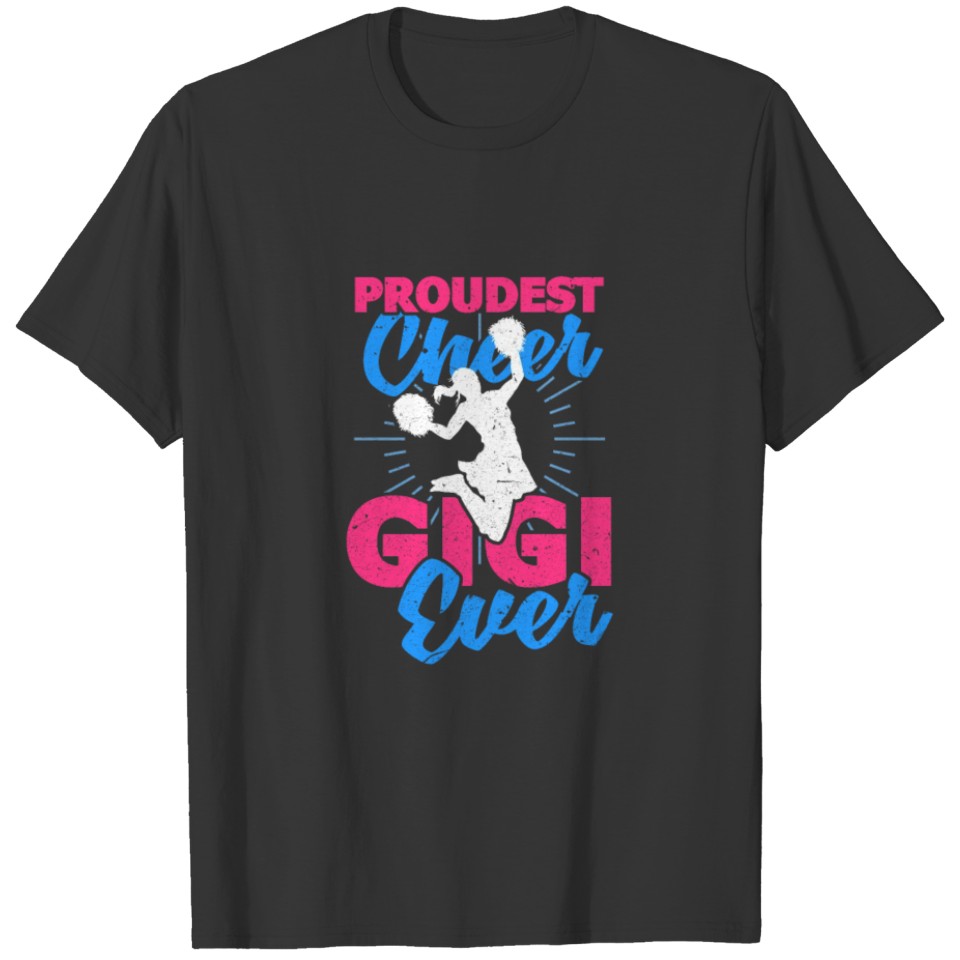 Proudest Cheer Gigi Ever Cheerleader Volleyball T-shirt