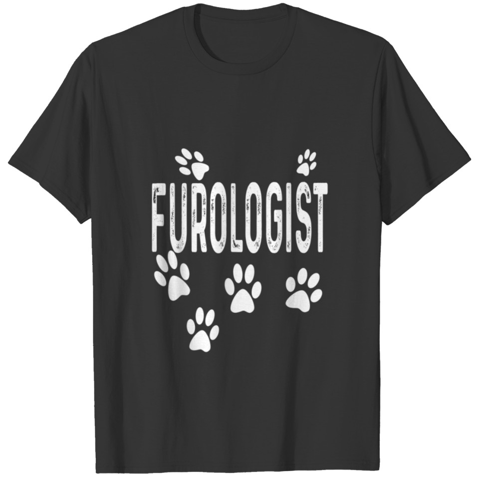 Furologist Funny Dog Groomer Cat Lover Vet Vet Tec T-shirt