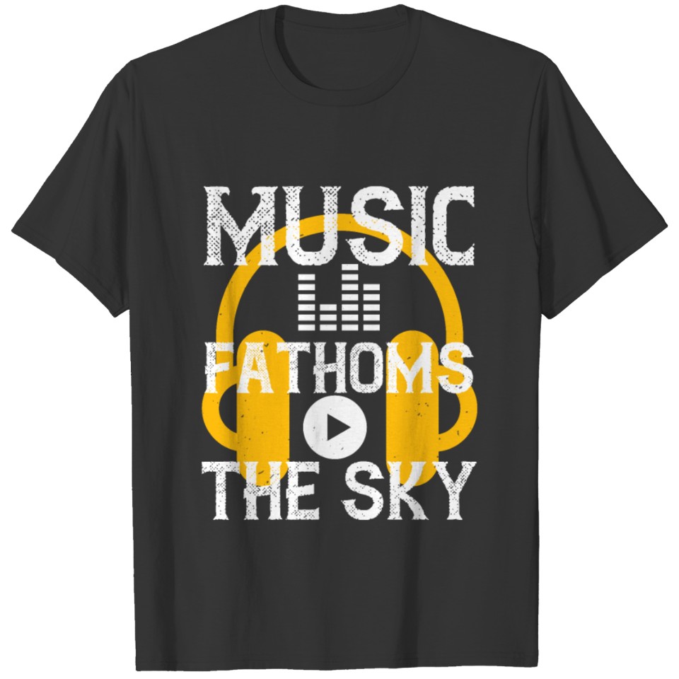 Music Fathoms The Sky T-shirt